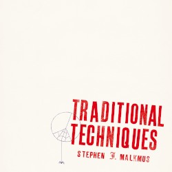 Traditional Techniques album by Stephen Malkmus