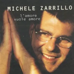 L'amore vuole amore album by Michele Zarrillo
