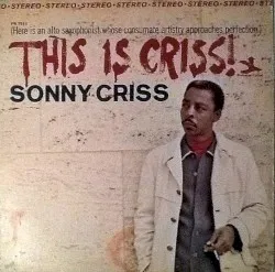 This is Criss! album by Sonny Criss