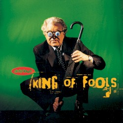 King of Fools album by Delirious?