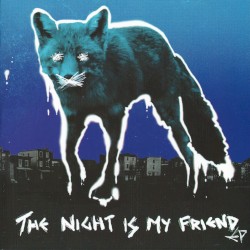 The Night Is My Friend EP album by The Prodigy