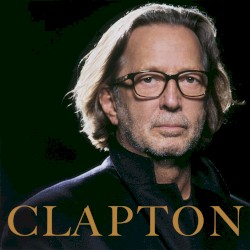 Clapton album by Eric Clapton