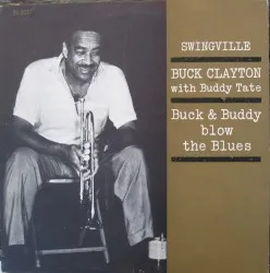 Buck & Buddy Blow the Blues album by Buck Clayton