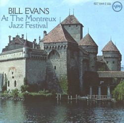Bill Evans at the Montreux Jazz Festival album by Bill Evans