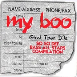 My Boo album by Ghost Town DJ's