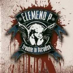 Trouble in Paradise album by Elemeno P