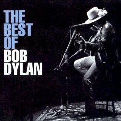 The Best of Bob Dylan album by Bob Dylan