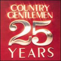 25 Years album by The Country Gentlemen