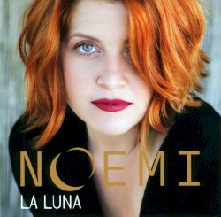 La luna album by Noemi