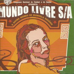 O Outro Mundo de Manuela Rosário album by Mundo Livre S/A