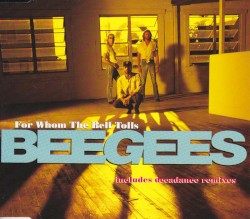 For Whom the Bell Tolls album by Bee Gees