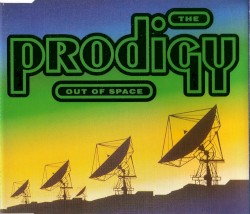Out of Space album by The Prodigy