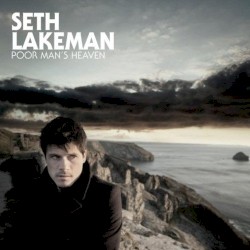 Poor Man's Heaven album by Seth Lakeman