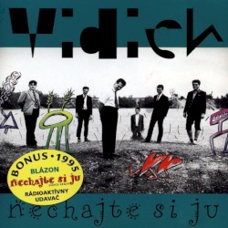Nechajte si ju album by Vidiek