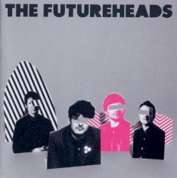 The Futureheads album by The Futureheads