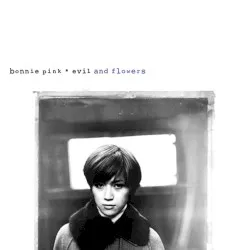Evil & Flowers album by Bonnie Pink