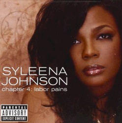 Chapter 4: Labor Pains album by Syleena Johnson