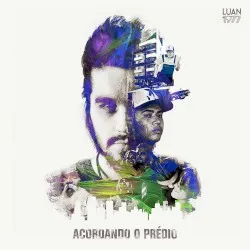 Acordando o Prédio album by Luan Santana