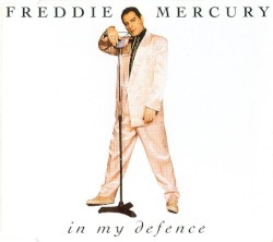 In My Defence album by Freddie Mercury