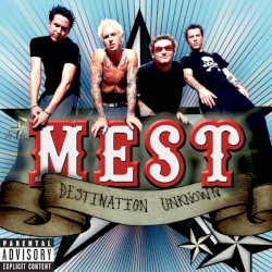 Destination Unknown album by Mest