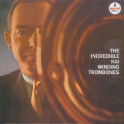 The Incredible Kai Winding Trombones album by Kai Winding