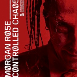Controlled Chaos album by Morgan Rose