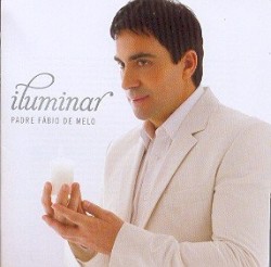 Iluminar album by Fábio de Melo