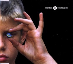 You're Gone album by Marillion