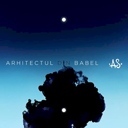 Arhitectul din Babel album by Alternosfera
