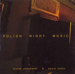 Polish Night Music album by David Lynch