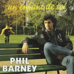 Un enfant de toi album by Phil Barney