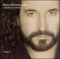 La Historia Continúa... Parte II album by Marco Antonio Solís