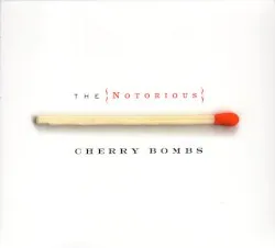 The Notorious Cherry Bombs