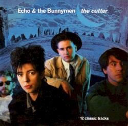The Cutter album by Echo & the Bunnymen