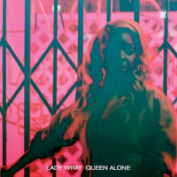 Queen Alone album by Nicole Wray