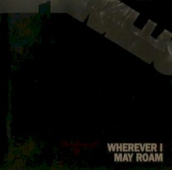 Wherever I May Roam album by Metallica
