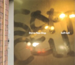 Demo Non Stop album by Soft Cell