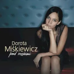 Pod rzęsami album by Dorota Miśkiewicz