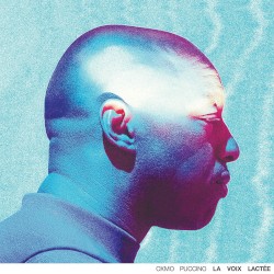 La Voix lactée album by Oxmo Puccino