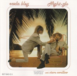 Night-Glo album by Carla Bley