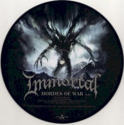 Valley of the Damned/Hordes of War album by Immortal