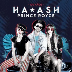 100 años album by Ha*Ash