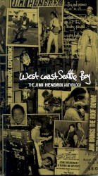 West Coast Seattle Boy: The Jimi Hendrix Anthology album by Jimi Hendrix