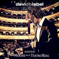 Una Noche En El Teatro Real album by David Bisbal