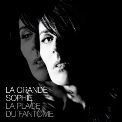 La Place du fantôme album by La Grande Sophie