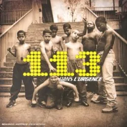 Dans l'urgence album by 113