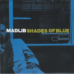 Shades of Blue album by Madlib
