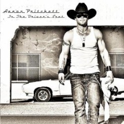 In the Driver's Seat album by Aaron Pritchett