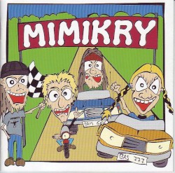 Uppsamlingsheatet album by Mimikry