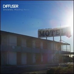 Sincerely, Wasting Away album by Diffuser